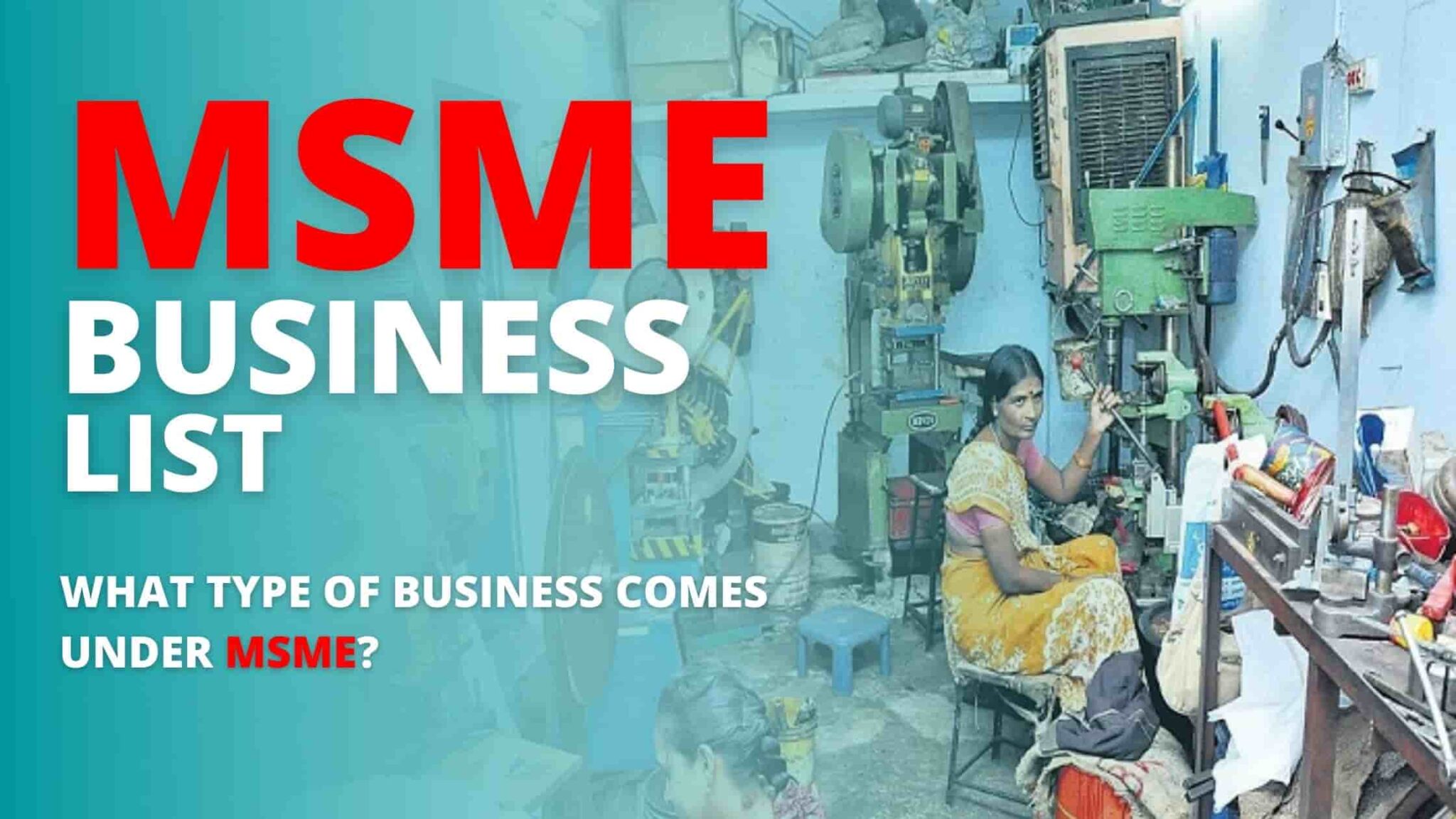 MSME Business List – What type of business comes under MSME