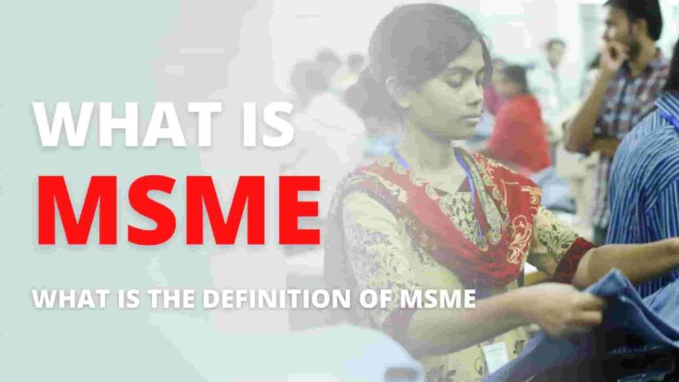What is MSME and what is the definition of MSME