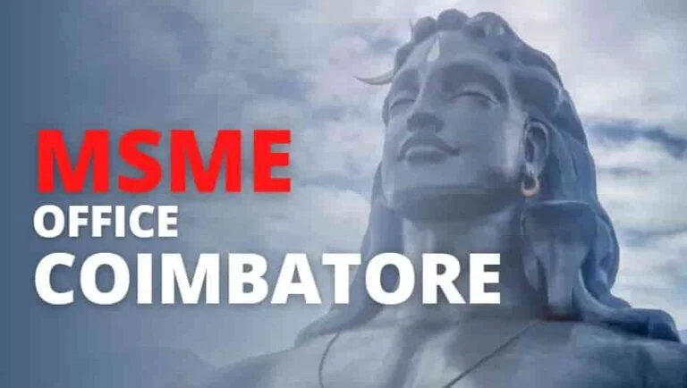 MSME Office in Coimbatore, Address, Contact Number - MSME Consultants