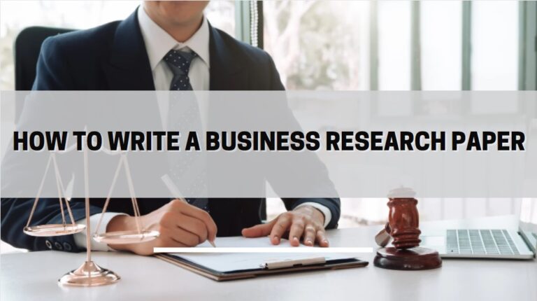 write a business research paper