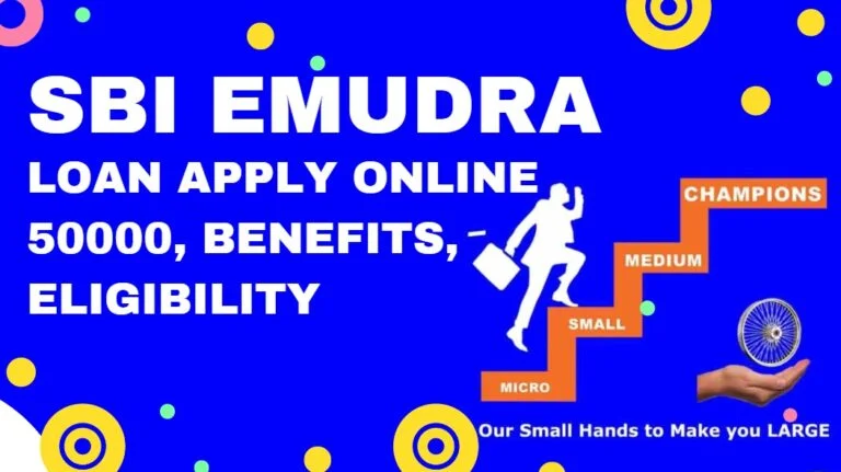 SBI eMudra Loan Apply Online 50000, Benefits, Eligibility