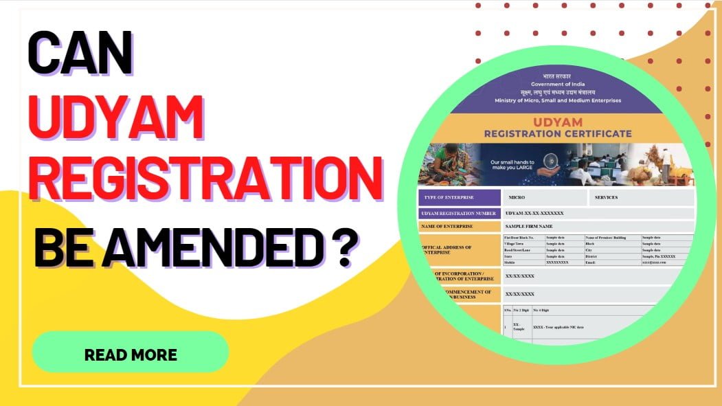 Can udyam registration be amended
