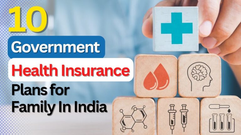 10 List of Government Govt Health Insurance Plans for Family In India