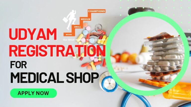 Udyam Registration For Medical Shop