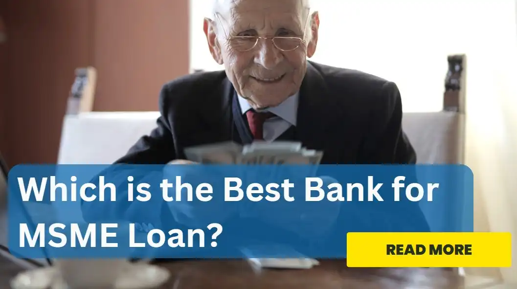 Which is the best bank for msme loan?