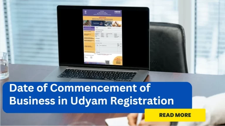 Date of Commencement of Business in Udyam Registration