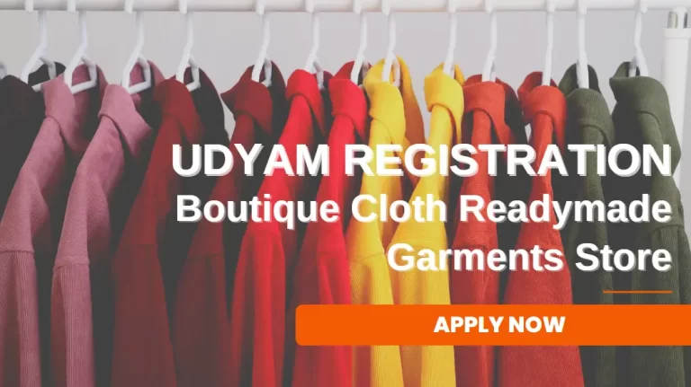 msme udyam registration for boutique cloth readymade garments business