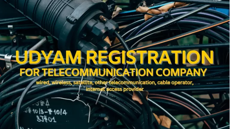 Udyam Registration for Telecommunication Company