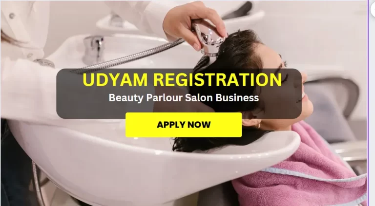 Udyam Registration for Beauty Parlour Salon Business