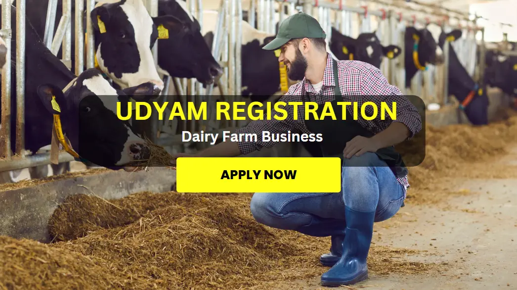 Udyam Registration For Dairy Farm Business