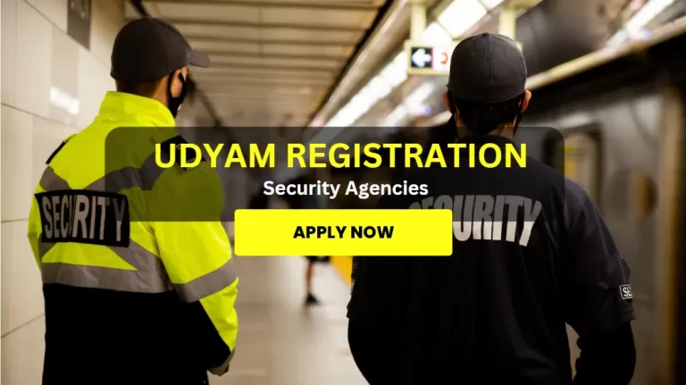 Udyam Registration for Security Agencies