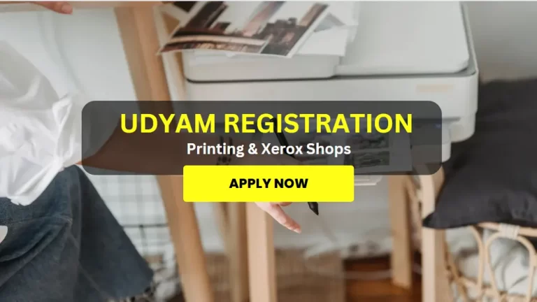 Udyam Registration For Printing & Xerox Shops Service