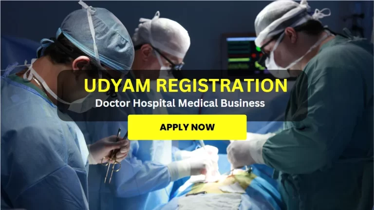Udyam Registration for doctor hospital medical clinic service business