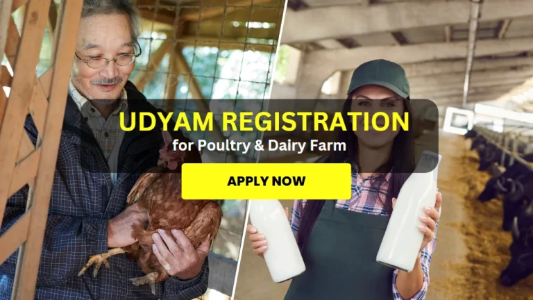 Udyam Registration for Poultry Dairy Farm