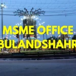 MSME Head Office in Bulandshahr, Uttar Pradesh – Udyam Office Headquarters in Bulandshahr, Uttar Pradesh Address, Official Contact No., Customer Care Phone No, Email ID