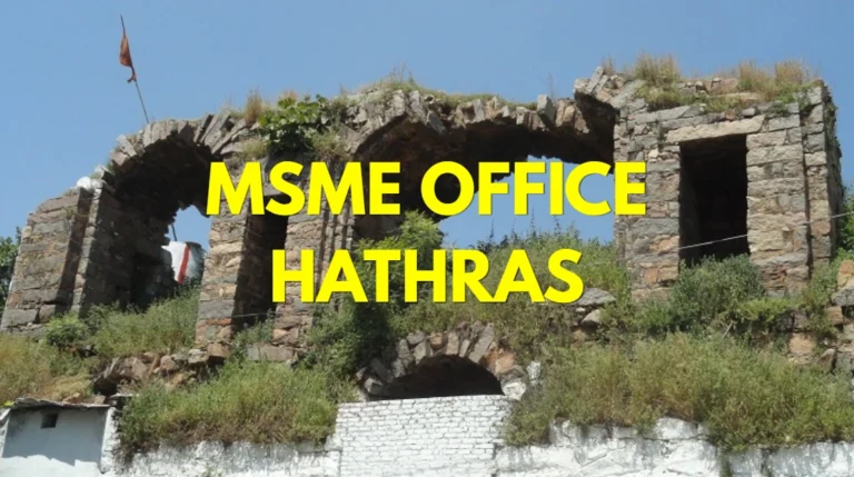MSME Head Office in Hathras Uttar Pradesh – Udyam Office Headquarters, Address, Contact Details & Complete Guide