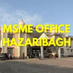 MSME Head Office in Hazaribagh, Jharkhand – Udyam Office Address, Contact Number, Email & Customer Care Details