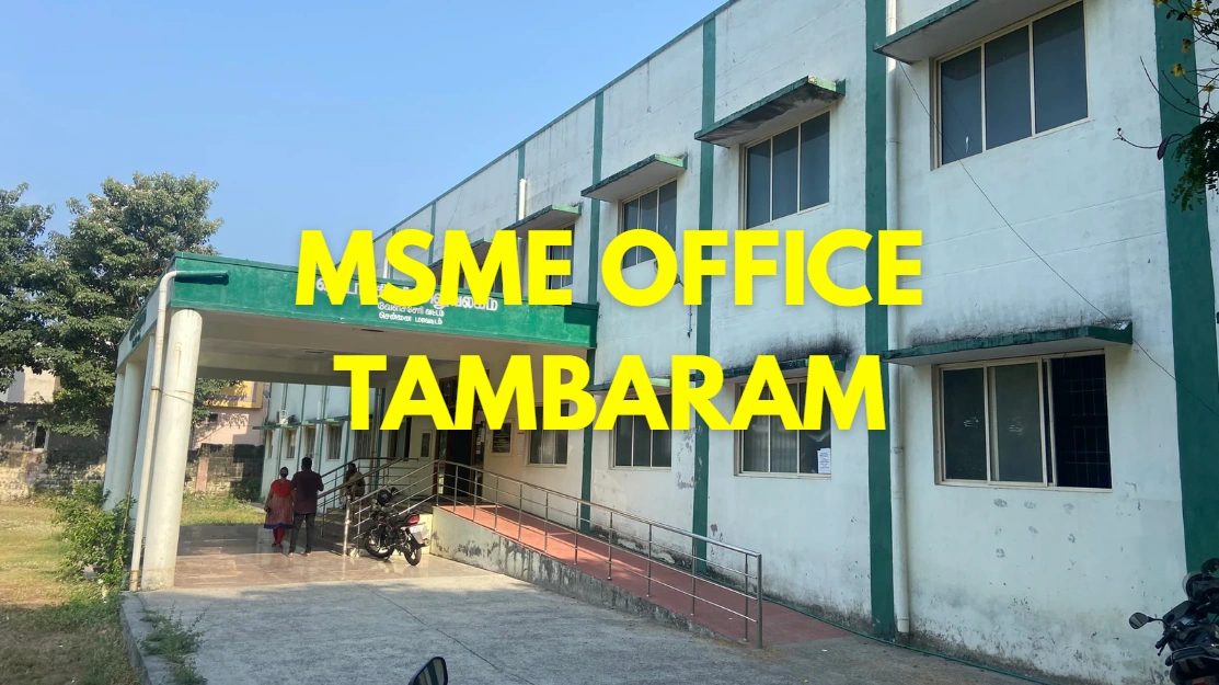 MSME Head Office in Tambaram