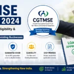 CGTMSE Scheme 2026: Loan, Interest Rate, Eligibility & Complete Guide for New and Existing Businesses