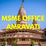 MSME Head Office in Amravati Maharashtra – Udyam Office Headquarters Address, Contact Number, Customer Care & Email ID