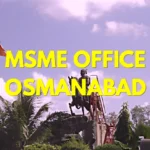 MSME Head Office in Osmanabad Maharashtra – Udyam Office Headquarters Address, Official Contact No., Customer Care Phone No., Email ID
