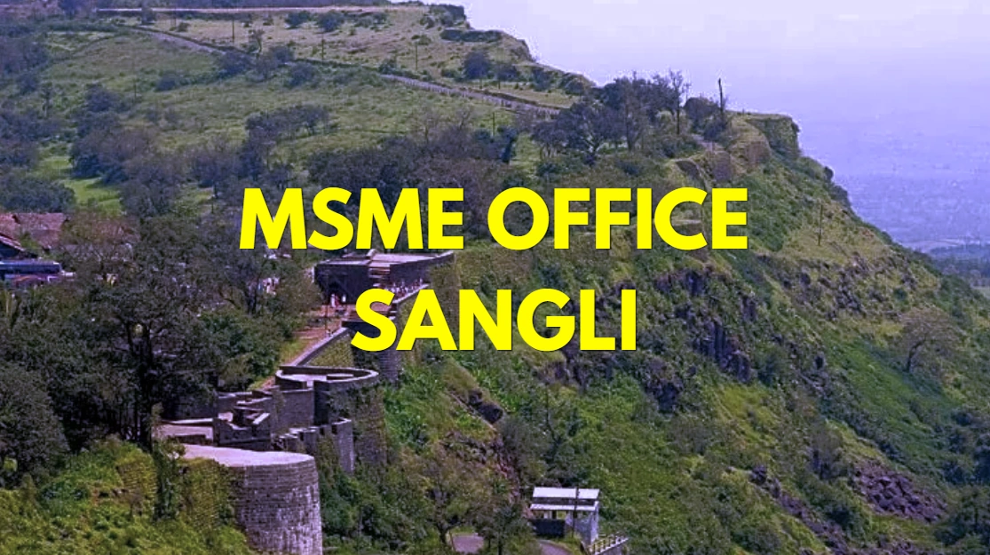 MSME Head Office in Sangli Maharashtra – Udyam Office Headquarters Address, Official Contact No., Customer Care Phone No., Email ID