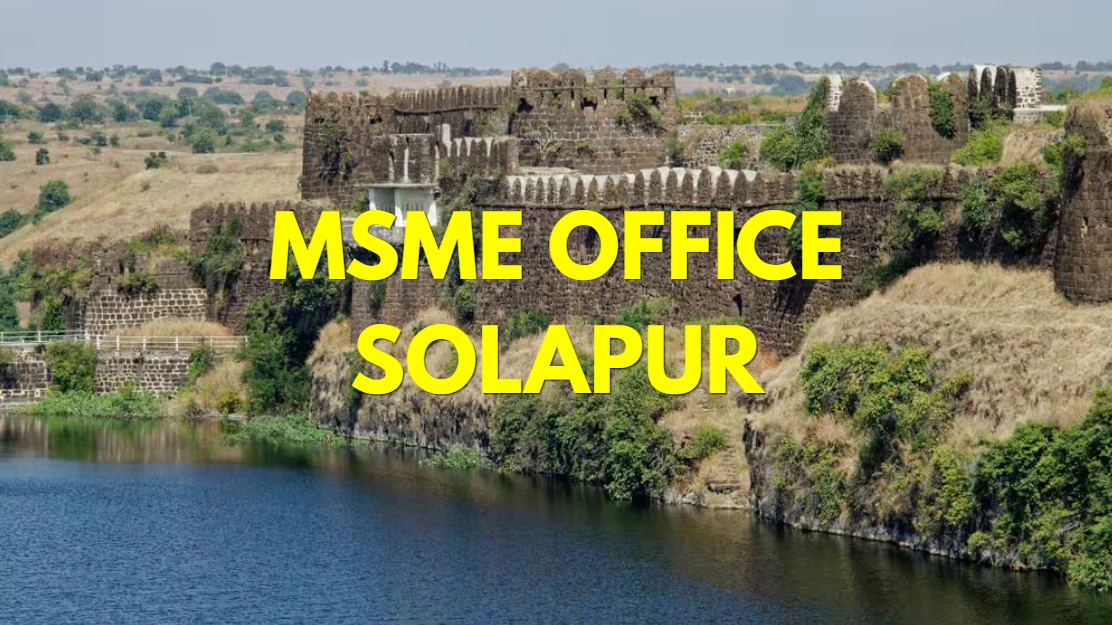 MSME Head Office in Solapur Maharashtra – Udyam Office Headquarters in Solapur Maharashtra Address, Contact Number, Customer Care & Email ID